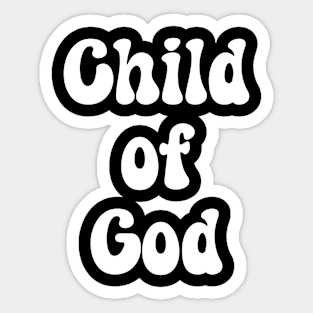 Child Of God Sticker